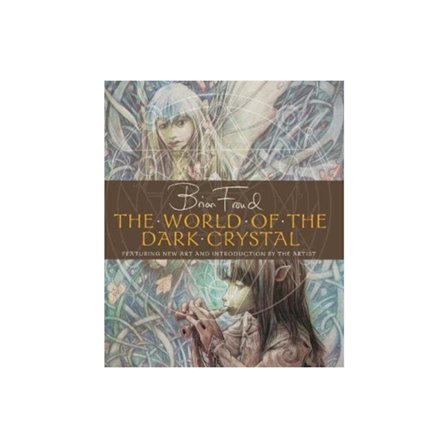The World of the Dark Crystal (inbunden, eng)