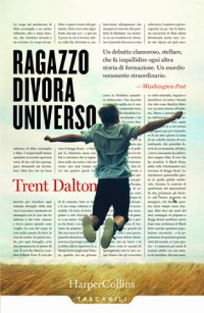 Ragazzo divora universo Trent Dalton