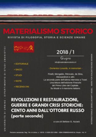 Materialismo storico. Rivista di filosofia, storia e scienze umane (2018). Vol. 1: Rivoluzioni e restaurazioni, guerre e grandi crisi storiche: cento 