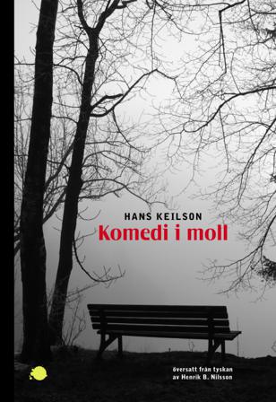 Komedi i moll - Bok av Hans Keilson - Danskt band