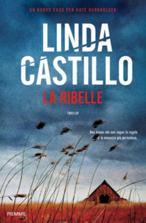 La ribelle Linda Castillo