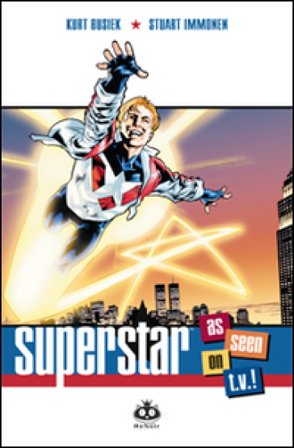 Superstar. As seen on T.V.! Kurt Busiek