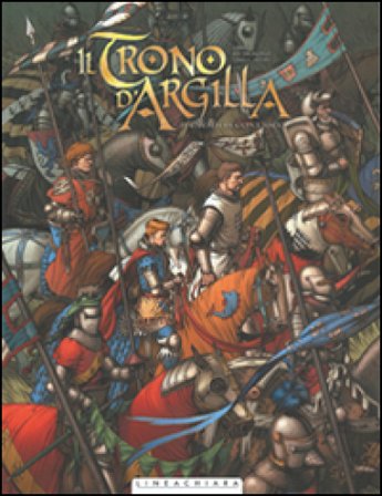 Il cavaliere con l'ascia. Il trono d'argilla. Vol. 1 Nicolas Jarry