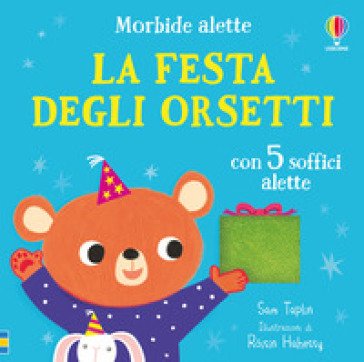 La festa degli orsetti. Ediz. a colori Sam Taplin