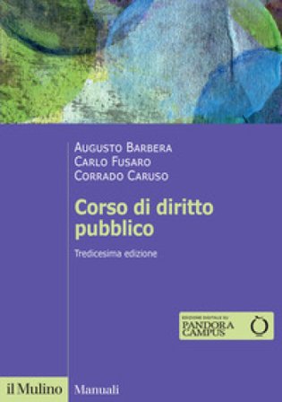 Corso di diritto pubblico. Nuova ediz. Augusto Barbera