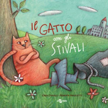 Il gatto con gli stivali. Ediz. CAA Enza Crivelli