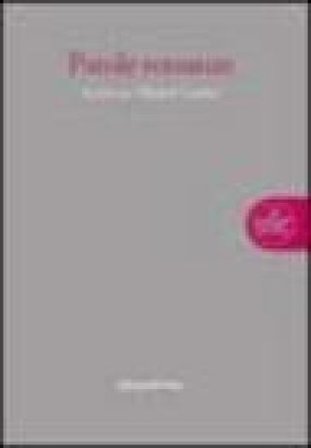 Parole romanze. Scritti per Michel Contini. Con CD-ROM