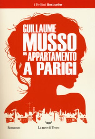 Un appartamento a Parigi Guillaume Musso