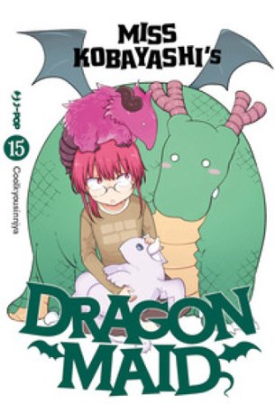 Miss Kobayashi's dragon maid. Vol. 15 Kyoushinsha Cool