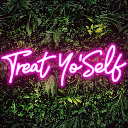 Forkæl Dig Selv Neonskilt, Pink LED Lysende Skilte til Vægdekoration, Treat Yo Self Neonskilt til Pigeværelse, Bar, Kontor, Kollegier