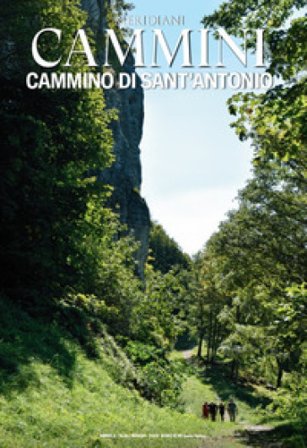 Il cammino di Sant'Antonio. Ediz. a colori