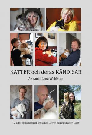Katter och deras kändisar - Bok av Anna-Lena Wahlsten - Inbunden
