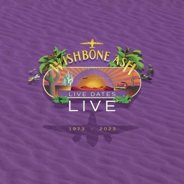Live dates live Wishbone Ash