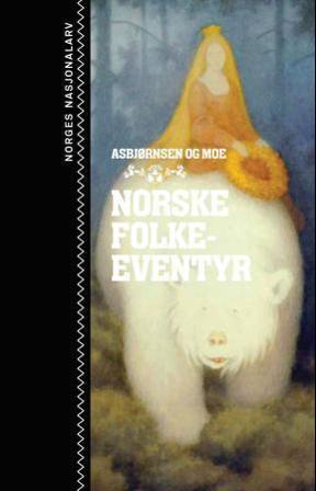 Norske folkeeventyr - Bok av Jørgen Moe & Peter Christen Asbjørnsen - Hardback