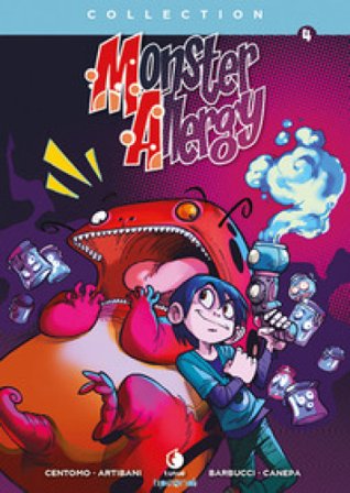 Monster Allergy. Collection. Vol. 4 Katja Centomo