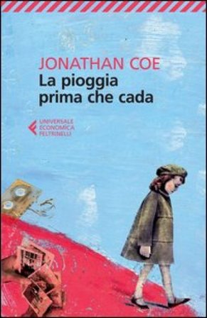 La pioggia prima che cada Jonathan Coe