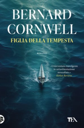 Figlia della tempesta Bernard Cornwell