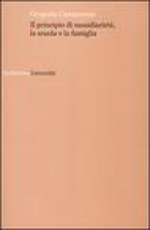 Il principio di sussidiarietà, la scuola e la famiglia Gregoria Cannarozzo Rossi