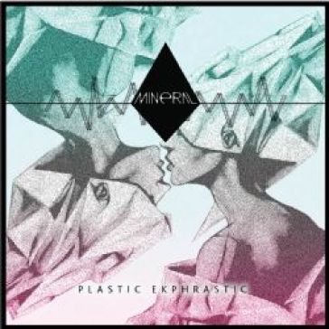 Plastic ekphrastic MINERAL