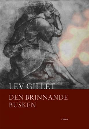 Den brinnande busken - Bok av Lev Gillet - Danskt band