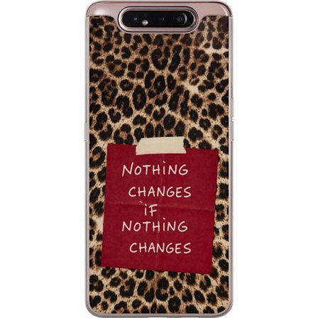 Kompatibel Mobilcover til Samsung Galaxy A80 Ingenting ændrer sig, hvis intet ændrer sig
