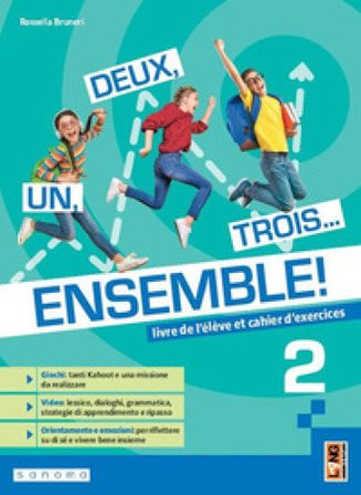 Un, deux, trois... Ensemble! Avec Apprendre pour tous. Per la Scuola media. Con e-book. Con espansione online. Vol. 2 Rossella Bruneri