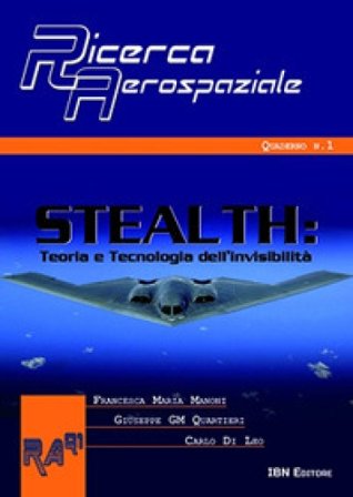 Stealth. Teoria e tecnologia dell'invisibilità Carlo Di Leo