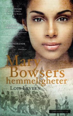 Mary Bowsers hemmeligheter - Bok av Lois Leveen - Pocket