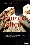 Europarätten - En introduktion till EU-rätten och Europakonventionen, ISBN: 9789172234086