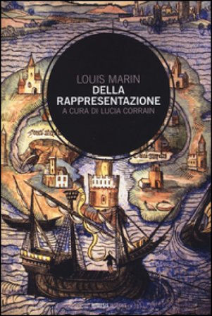 Della rappresentazione Louis Marin