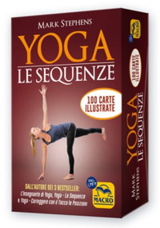 Yoga. Le sequenze. Cofanetto. Con 100 Carte Mark Stephens