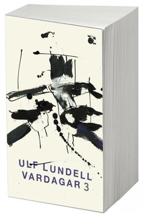 Vardagar 3 - Bok av Ulf Lundell - Pocket