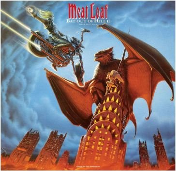 Bat out of hell ii: back into hell Meat Loaf