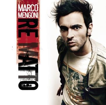 Re matto Marco Mengoni