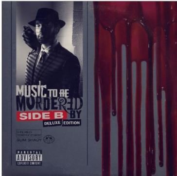Music to be murdered by side b (deluxe e Eminem