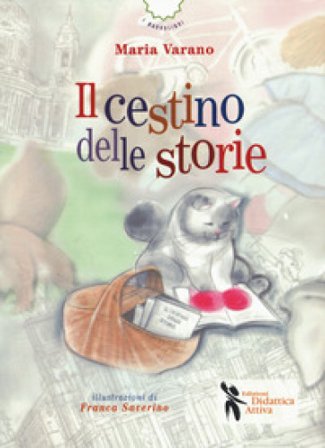 Il cestino delle storie Maria Varano
