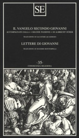 Il Vangelo secondo Giovanni-Lettere di Giovanni Giovanni Evangelista (san)