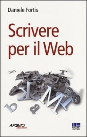 Scrivere per il web Daniele Fortis