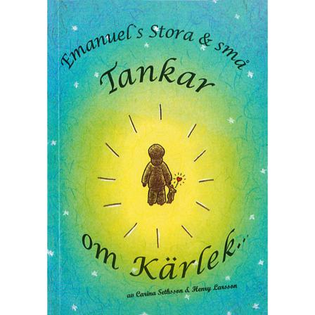 Emmanuels stora och små tankar om kärlek 9789197431026