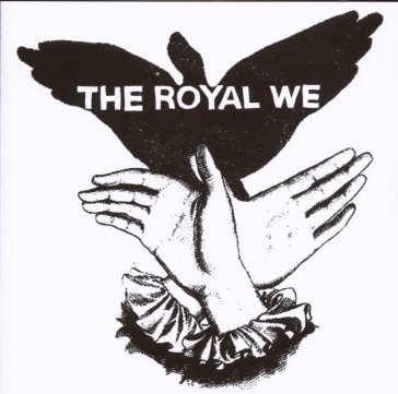 The royal we The Royal We
