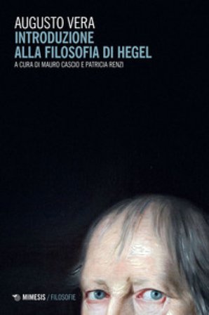 Introduzione alla filosofia di Hegel Augusto Vera