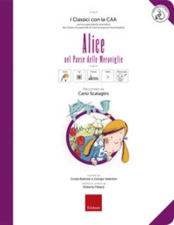 Alice nel paese delle meraviglie. Con ebook Carlo Scataglini