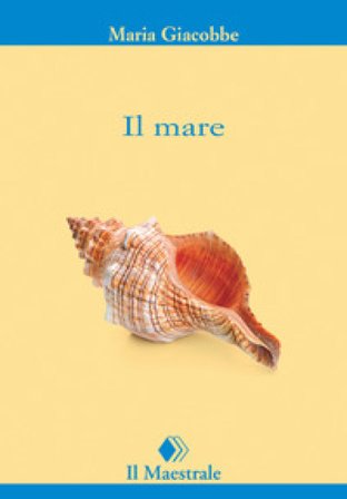 Il mare Maria Giacobbe