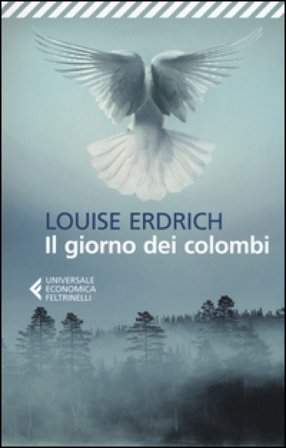 Il giorno dei colombi Louise Erdrich