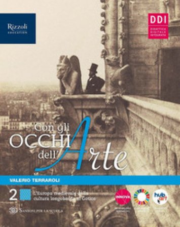 Con gli occhi dell'arte. Per le Scuole superiori. Con e-book. Con espansione online. Vol. 2 Valerio Terraroli