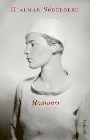 Romaner - Bok av Hjalmar Söderberg - Inbunden
