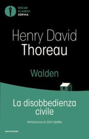 Walden-La disobbedienza civile Henry David Thoreau