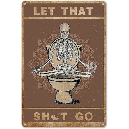 Rolig Badrum Citat Dödskalle Metallskylt Väggdekor - Vintage Badrum Släpp Det Skylt för Toalett Badrum WC Tvättrum Dekor Gåvor till Kvinnor (FMY)