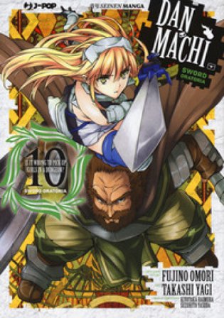 DanMachi. Sword oratoria. Vol. 10 Fujino Omori