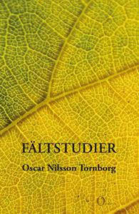Fältstudier - Bok av Oscar Nilsson Tornborg - Danskt band